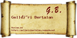 Gelléri Bertalan névjegykártya